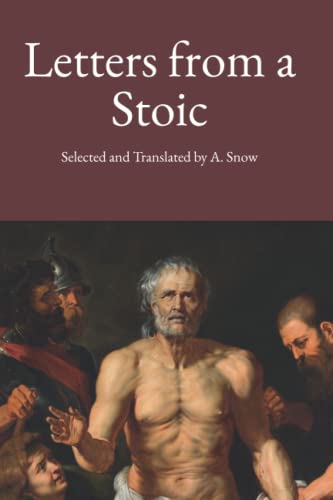Stock image for Letters from a Stoic: New Translation, 2022 Edition for sale by Omega