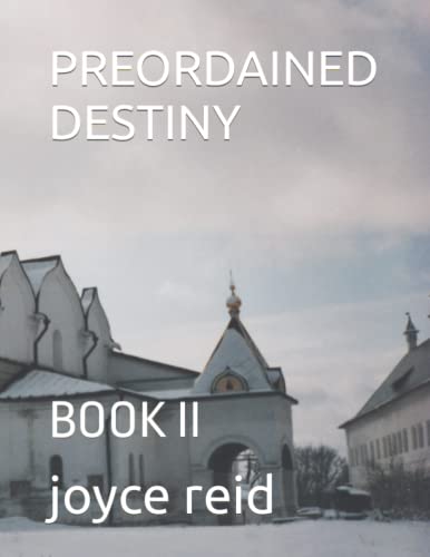 Stock image for PREORDAINED DESTINY: BOOK II (PREORDAINED DESTINY BOOK 3) for sale by California Books