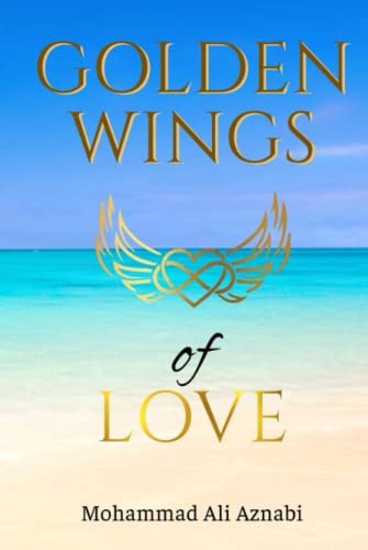Beispielbild fr Golden Wings of Love zum Verkauf von Buchpark