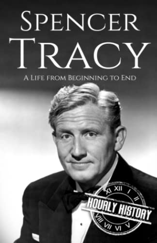 Beispielbild fr Spencer Tracy : A Life from Beginning to End zum Verkauf von Better World Books