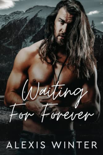 Stock image for Waiting for Forever: A Friends to Lovers, Small Town Romance (Men of Rocky Mountain) for sale by Wonder Book