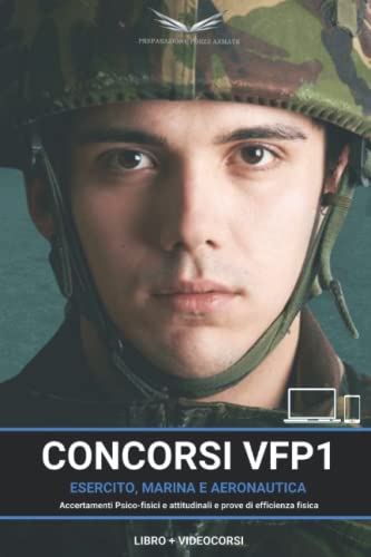 Beispielbild fr Concorso VFP1 Esercito - Marina Militare - Aeronautica 2022: Acquistando questo volume potrai far parte della nostra Academy. Al suo interno, . (Libro concorsi Forze Dell'ordine, Band 1) zum Verkauf von medimops