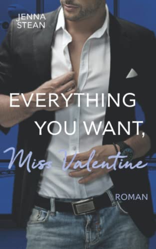 9798415449934: Everything you want, Miss Valentine (Men of New York) (German Edition)
