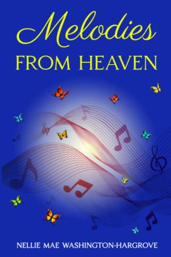 Stock image for Melodies from Heaven for sale by PBShop.store US