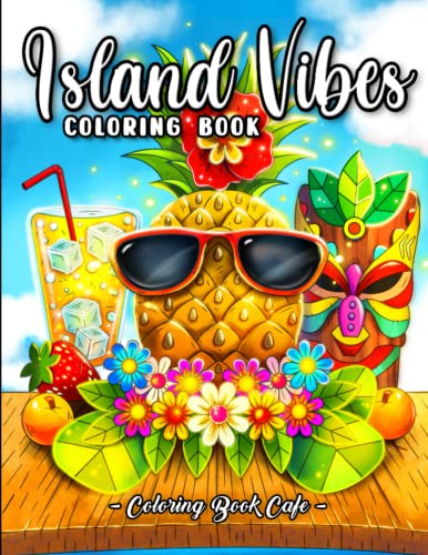 Beispielbild fr Island Vibes Coloring Book: A Coloring Book for Adults and Kids Featuring Easy and Relaxing Island Scenes with Palm Trees, Coconuts, Exotic Flowers and More! zum Verkauf von medimops