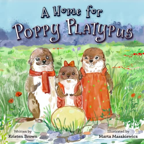 Imagen de archivo de A Home for Poppy Platypus a la venta por Better World Books