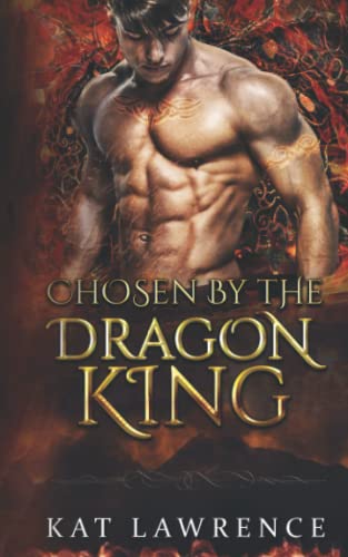 Stock image for Chosen by the Dragon King for sale by Ria Christie Collections
