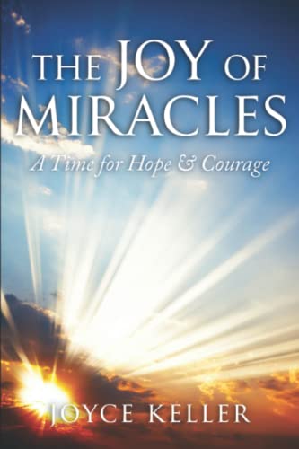 Stock image for The Joy of Miracles for sale by GreatBookPrices