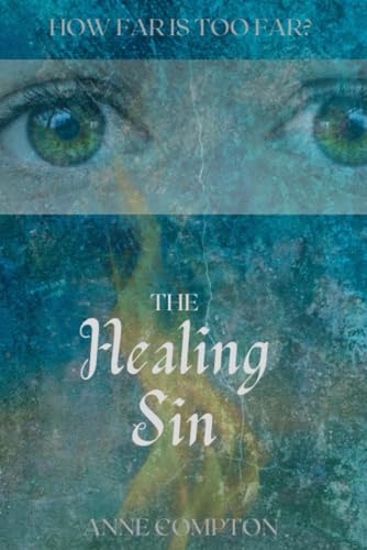 Stock image for The Healing Sin for sale by Ria Christie Collections