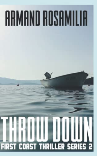 Stock image for Throw Down (First Coast Thriller Series) for sale by HPB-Ruby