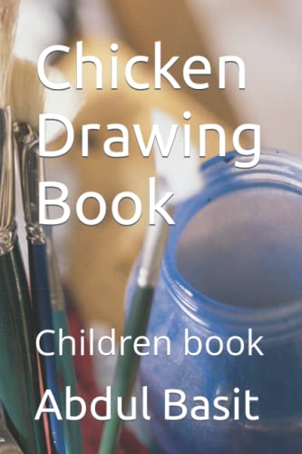 Stock image for Chicken Drawing Book: Children book for sale by Ria Christie Collections