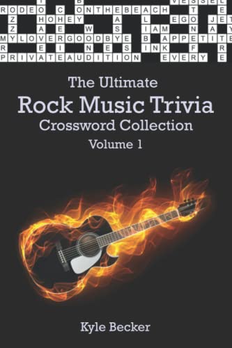 Stock image for The Ultimate Rock Music Trivia Crossword Collection: Volume 1: The complete rock music themed crossword puzzle book for adults (The Ultimate Music Trivia Crossword Collection) for sale by Buchpark