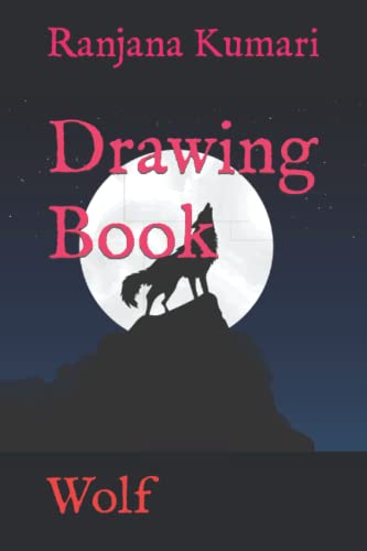 9798418108111: Drawing Book: Wolf
