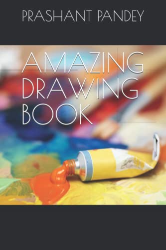9798418284945: AMAZING DRAWING BOOK