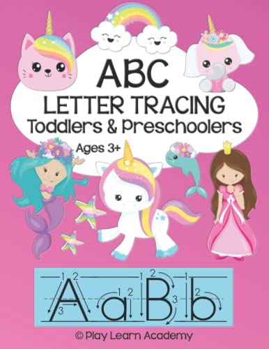 Stock image for ABC Tracing for Toddlers and Preschoolers: Alphabet Letter Formation and Practice Workbook for Kids Ages 3 - 5 ~ Upper and Lower Case ~ Prep Book for for sale by Chiron Media