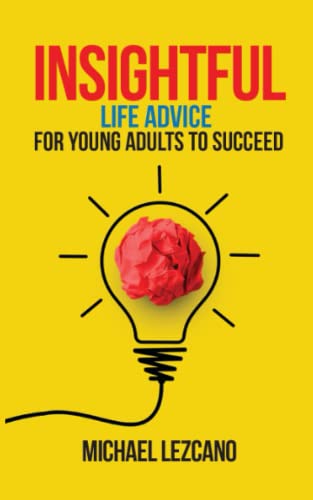 Stock image for Insightful: Life advice for young adults to succeed for sale by Omega