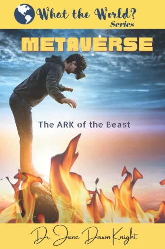 9798419170636: METAVERSE: The ARK of the Beast (What the World?)