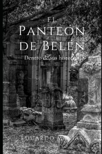 Stock image for El Pante n de Bel n: Dentro de sus historias for sale by Ria Christie Collections