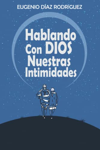 Stock image for hablando con Dios Nuestras Intimidades for sale by PBShop.store US