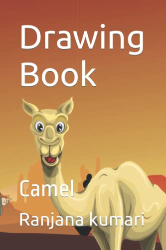 Beispielbild fr Drawing Book: Camel zum Verkauf von Ria Christie Collections