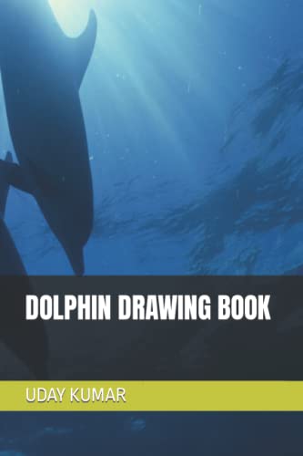 Stock image for DOLPHIN DRAWING BOOK for sale by Ria Christie Collections