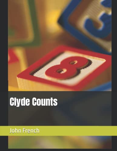 Imagen de archivo de Clyde Counts a la venta por PBShop.store US