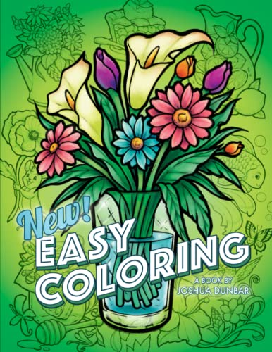 9798420938096: New Easy Coloring: 65 Large Print Images of Flowers, Animals, Food, Landscapes, Fantasy Creatures, and More! (Easy Coloring Books for Adults)