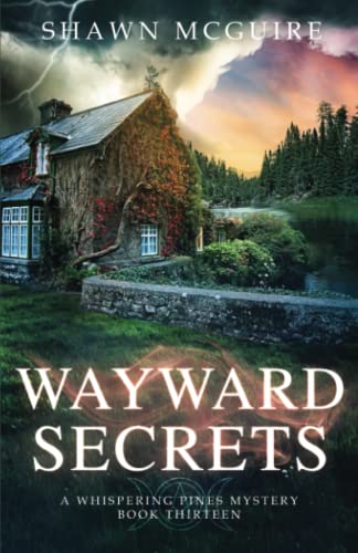 Imagen de archivo de Wayward Secrets: A Whispering Pines Mystery, Book 13 a la venta por California Books