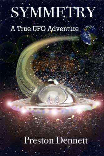 Stock image for Symmetry: A True UFO Adventure for sale by HPB-Ruby