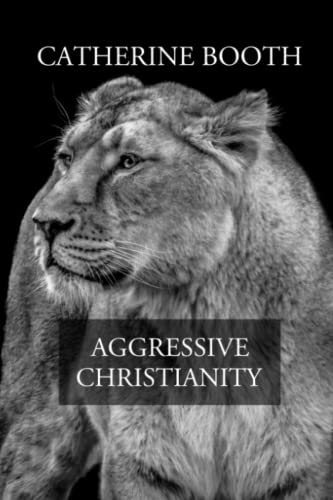 Imagen de archivo de Aggressive Christianity: Practical Sermons a la venta por Big River Books