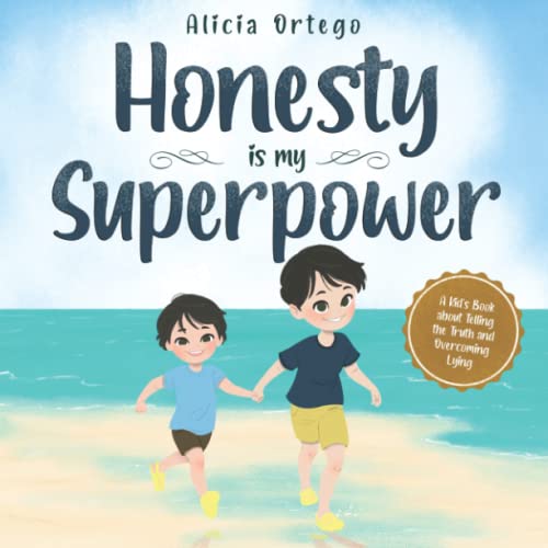 Stock image for Honesty is my Superpower: A Kid?s Book about Telling the Truth and Overcoming Lying (My Superpower Books) for sale by MusicMagpie