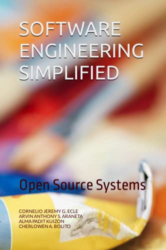 Beispielbild fr SOFTWARE ENGINEERING SIMPLIFIED: Open Source Systems zum Verkauf von Ria Christie Collections