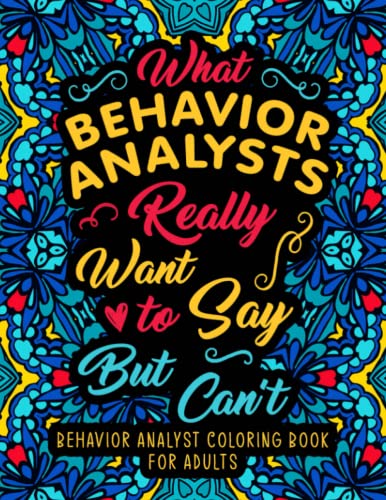 Imagen de archivo de Behavior Analyst Coloring Book For Adults a la venta por GreatBookPrices