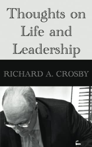 Imagen de archivo de Thoughts on Life and Leadership a la venta por PBShop.store US