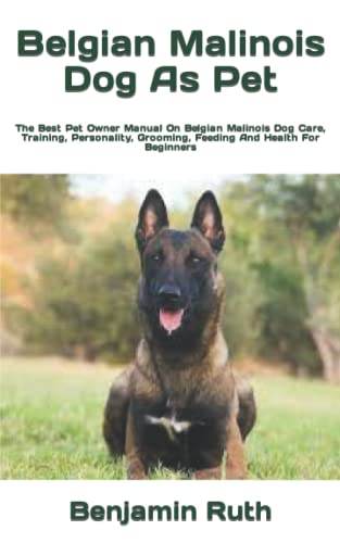 Beispielbild fr Belgian Malinois Dog As Pet zum Verkauf von GreatBookPrices