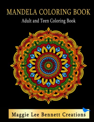 Stock image for Mandela Coloring Book Adult and Teen Coloring Book: An Elegant Adult and Teen Coloring Book Featuring 50 Mandalas to Color. 8.5 x 11 INCHES. 100 Pages for sale by GreatBookPrices