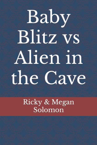 Imagen de archivo de Baby Blitz vs Alien in the Cave a la venta por PBShop.store US