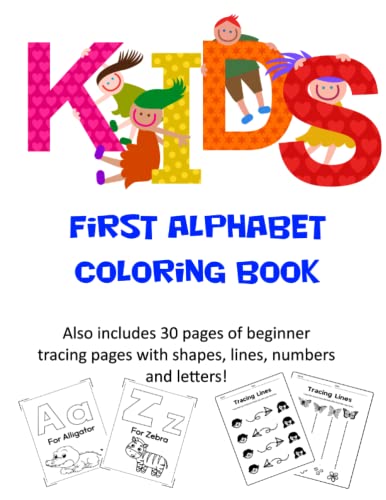 9798422641260: Kids First Alphabet Coloring Book: Includes 30 pages of beginner tracing pages!
