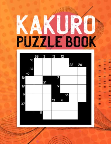 9798422652532: Kakuro Puzzle for Adults: Cross Sums Puzzles With Cheat Sheet and Solutions