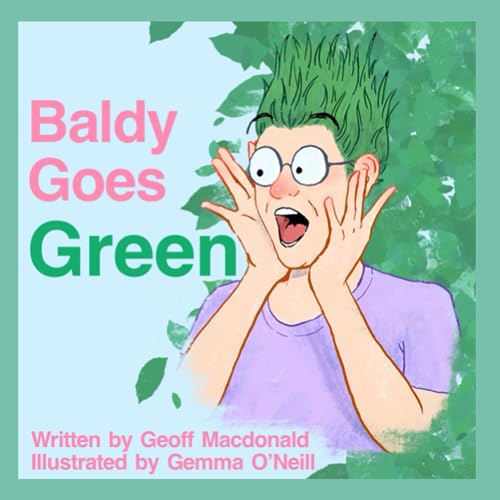 Imagen de archivo de Baldy Goes Green a la venta por PBShop.store US