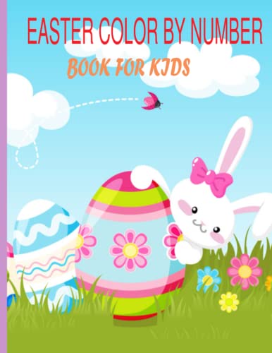 Stock image for easter color by number book for kids: A Fun and Creative Workbook for the Holidays Color By Number Book For Kids Ages 4-8 Paperback for sale by Chiron Media