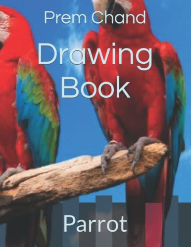 9798422878345: Drawing Book: Parrot