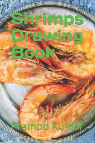 Stock image for Shrimps Drawing Book for sale by Ria Christie Collections