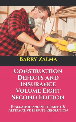 Stock image for Construction Defects And Insurance Volume Eight Second Edition for sale by GreatBookPrices