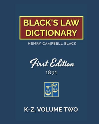 Imagen de archivo de Blacks Law Dictionary, First Edition 1891, Volume Two (K-Z) a la venta por Omega