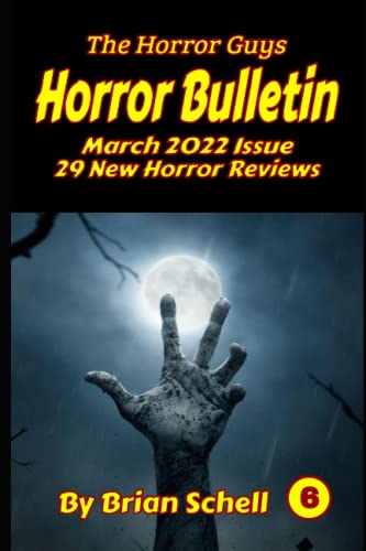 9798423867911: Horror Bulletin Monthly March 2022: 6
