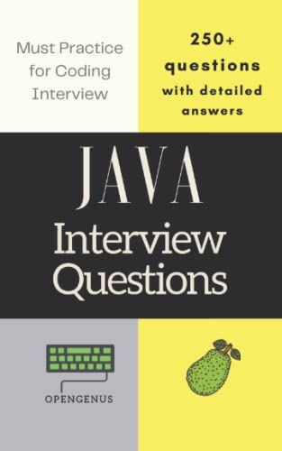 9798423969967: Java Interview Questions: with detailed answers (Java Programming Mastery [Noob to Veteran])