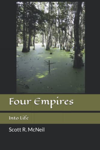 9798424622809: Four Empires: Into Life