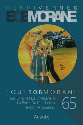 Beispielbild fr Tout Bob Morane/65 zum Verkauf von PBShop.store US