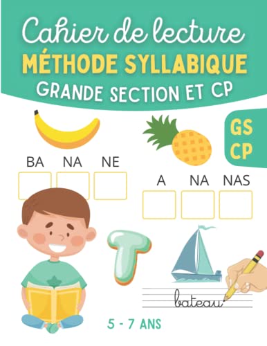 Image d'archives pour Cahier de lecture - Mthode Syllabique - Grande Section et CP: Apprendre  lire avec des jeux et exercices simples et ludiques pour enfant en . l'criture et le calcul en s'amusant) mis en vente par Buchpark